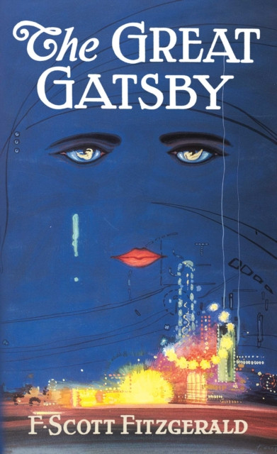 Great Gatsby: The Only Authorized Edition