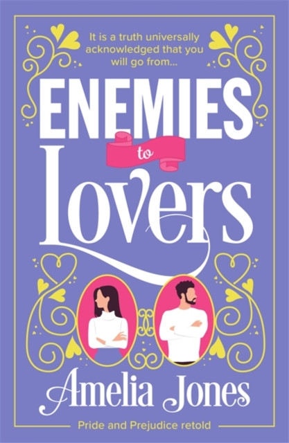 Enemies to Lovers: An absolutely hilarious and uplifting romantic comedy