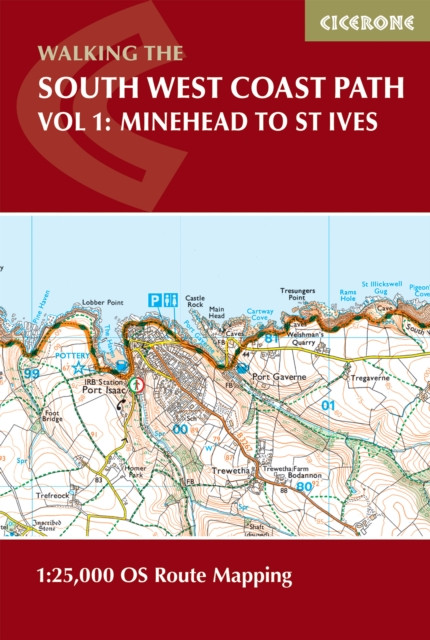 South West Coast Path Map Booklet - Vol 1: Minehead to St Ives: 1:25,000 OS Route Mapping