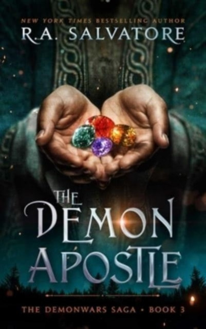 The Demon Apostle: The DemonWars Saga, Book 3