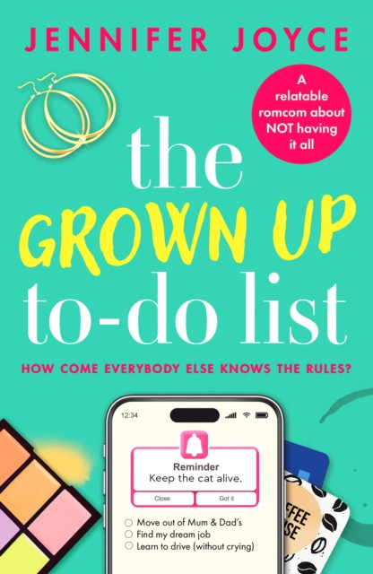 The Grown Up To-Do List: A relatable, laugh-out-loud romcom