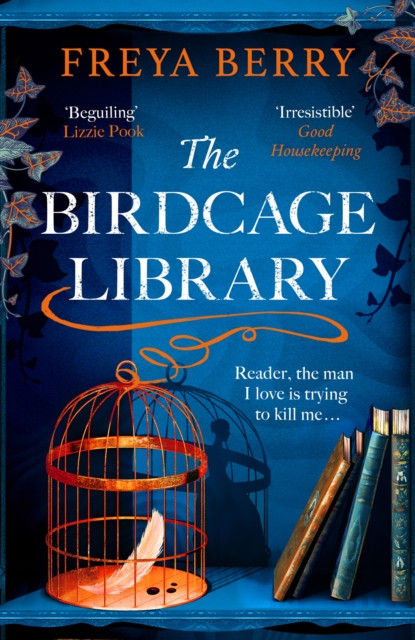 The Birdcage Library: A historical thriller that will grip you like a vice