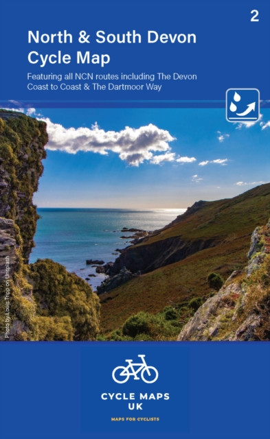 North and South Devon Cycle Map 2: Including the Devon Coast to coast and The Dartmoor Way