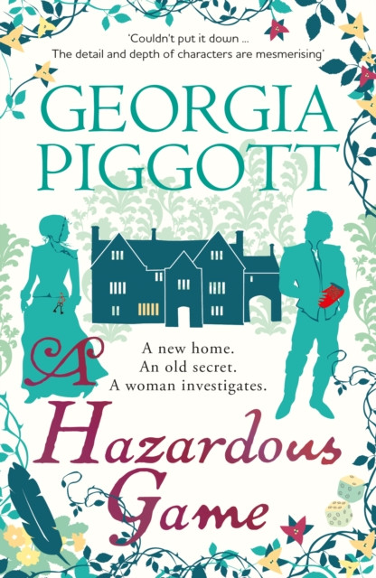 A Hazardous Game: the vivid historical mystery full of twists and turns