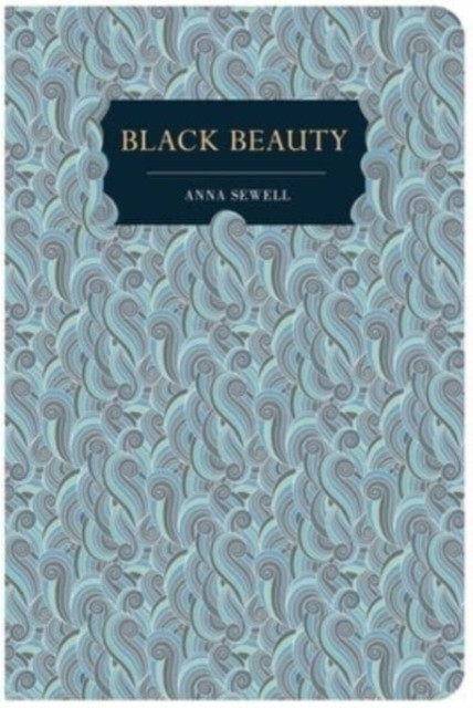 Black Beauty: Chiltern Edition