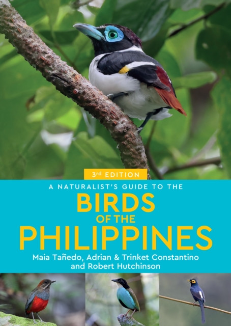 A Naturalist's Guide to the Birds of the Philippines