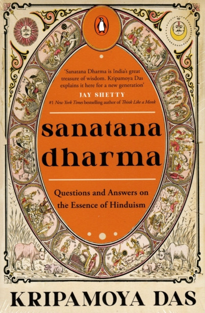 Sanatana Dharma: Questions and Answers on the Essence of Hinduism