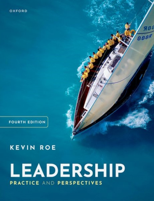 Leadership: Practice and Perspectives