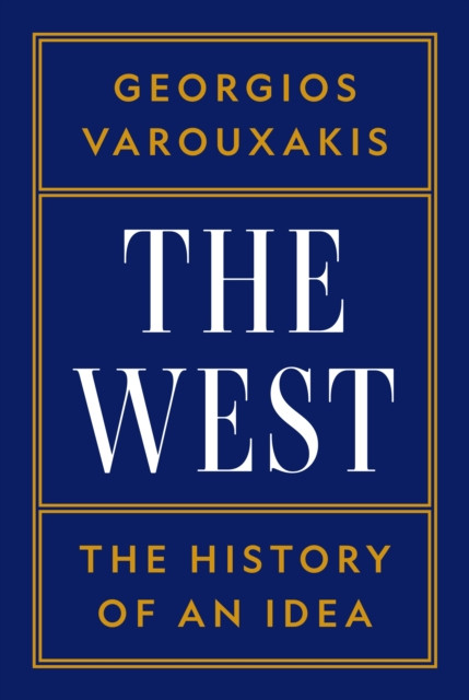 The West: The History of an Idea