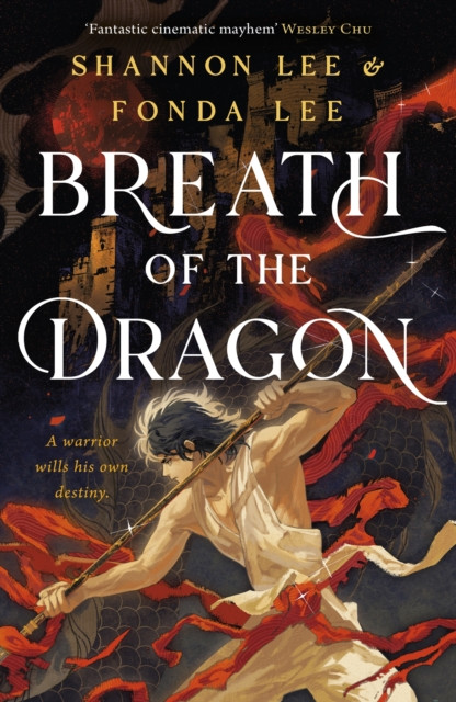 Breath of the Dragon: the legendary and epic new fantasy set in a martial arts dynasty