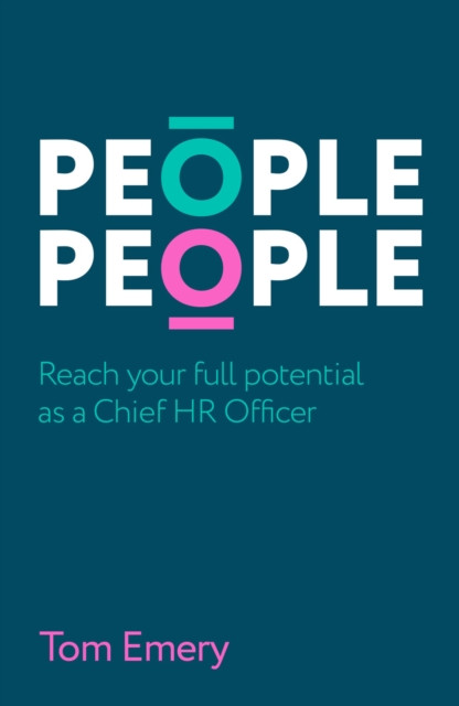 People People: Reach your full potential as a Chief HR Officer