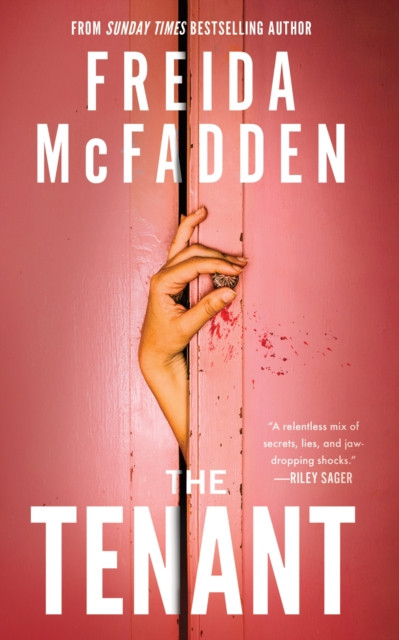 The Tenant: The Instant Sunday Times Bestseller! A Dark & Twist-Laden Psychological Thriller from the Author of The Housemaid Books