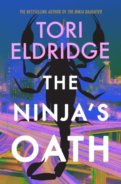 The Ninja's Oath: Lily Wong #4