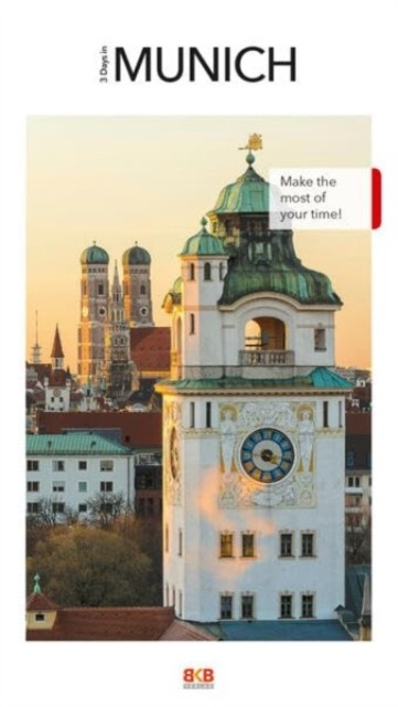 3 Days in Munich: Make the most of your time!