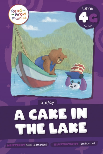 A Cake in the Lake: Level 4G (a_e/ay)