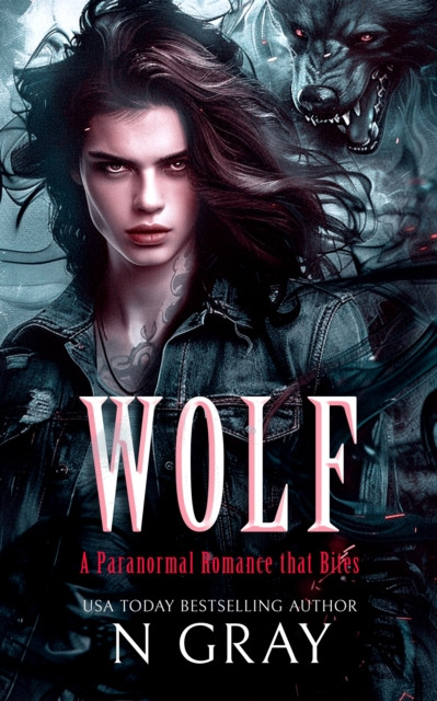 Wolf: A paranormal romance that bites!