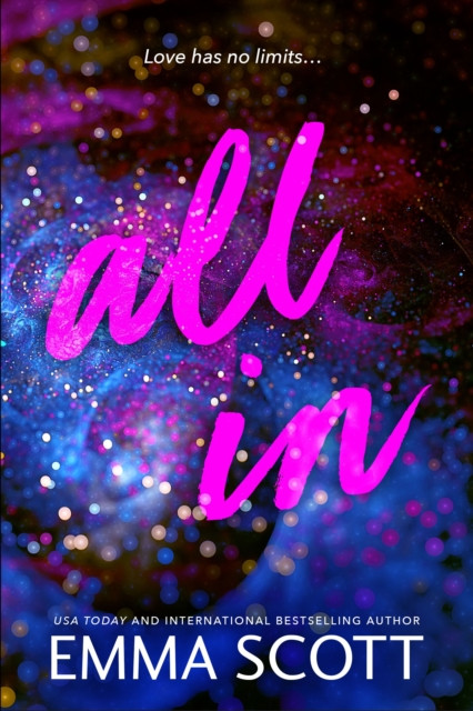 All In: An Angsty Friends to Lovers Romance (Full Tilt Duet Book 2)