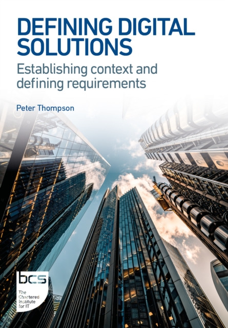 Defining Digital Solutions: Establishing context and defining requirements