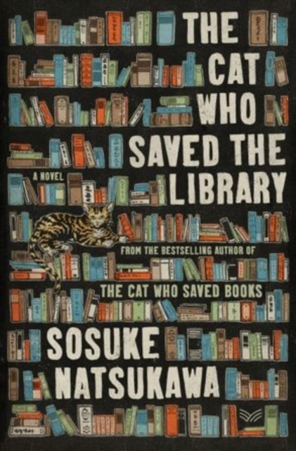 Cat Who Saved the Library: A Novel