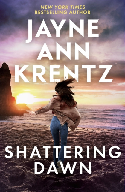 Shattering Dawn: A page-turning romantic suspense novel from the bestselling author