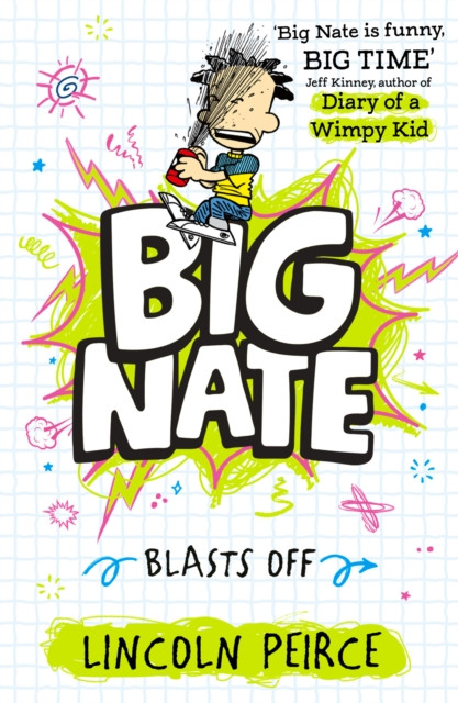 Big Nate Blasts Off