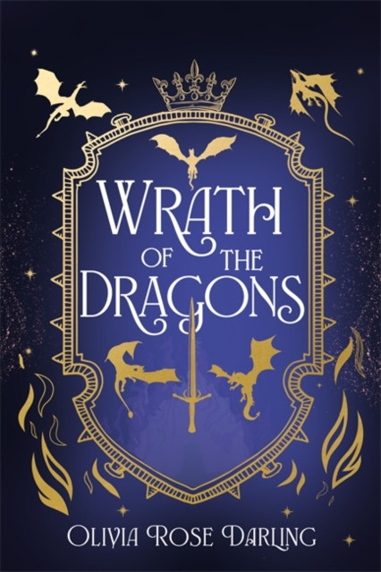 Wrath of the Dragons: The highly anticipated sequel to the dragon romantasy Fear the Flames