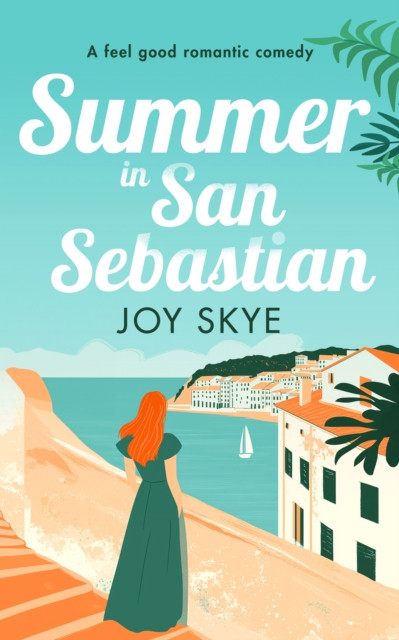 Summer in San Sebastian: Escape with the feel-good romance for this summer