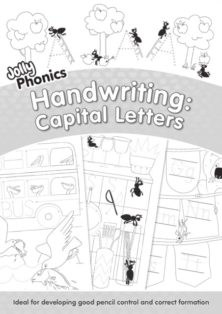 Jolly Phonics Capital Letters Handwriting Book: In Precursive Letters (British English edition)