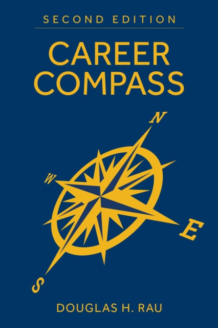 Career Compass, Second Edition: Navigating the Navy's Officer Promotion and Assignment System