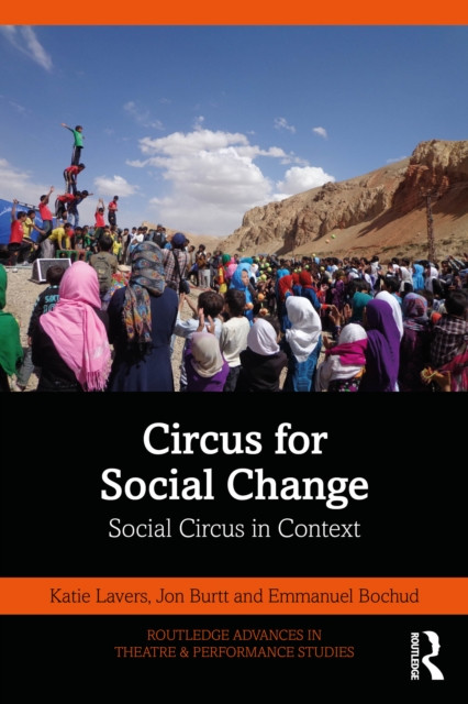 Circus for Social Change: Social Circus in Context
