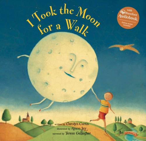 I Took the Moon for a Walk