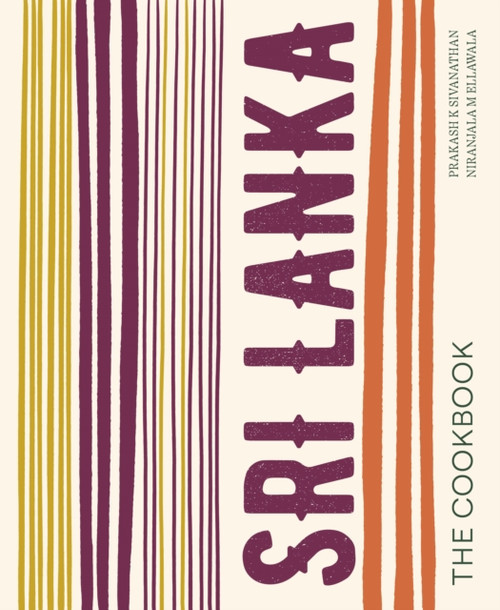 Sri Lanka: The Cookbook