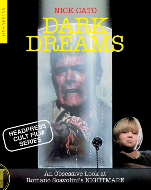 Dark Dreams: An Obsessive Look at Romano Scavolini's NIGHTMARE