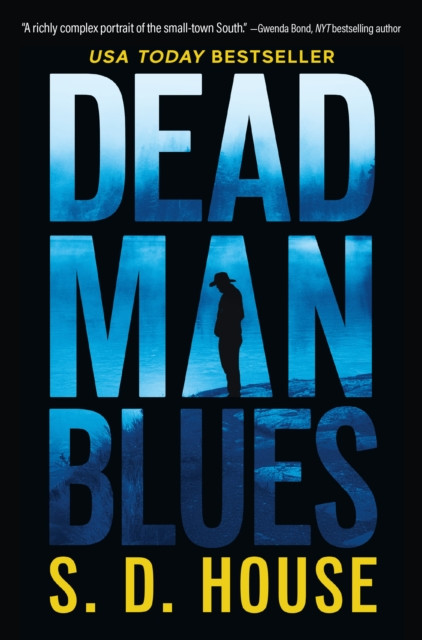Dead Man's Blues: A Novel