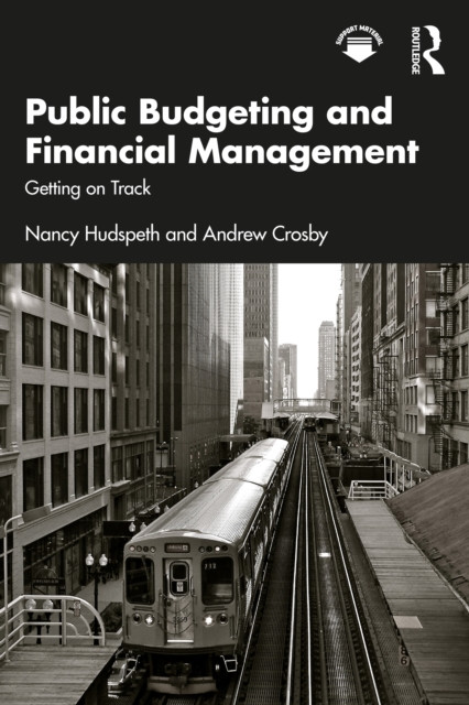Public Budgeting and Financial Management: Getting on Track