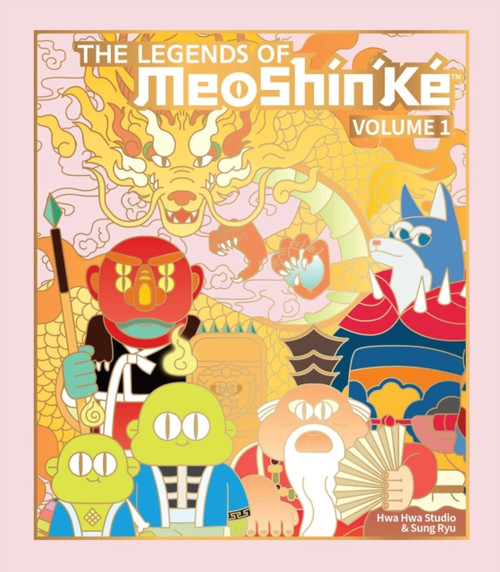 The Legends of MeoShin'Ke: An Illustrated Guide to Korean Monsters and Mythology
