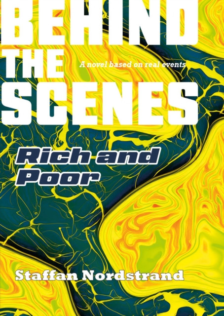 Behind the Scenes Book 3: Rich & Poor