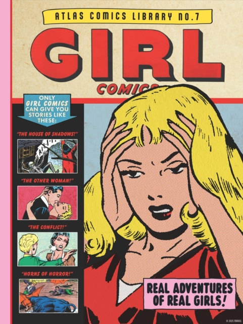 The Atlas Comics Library No. 7: Girl Comics