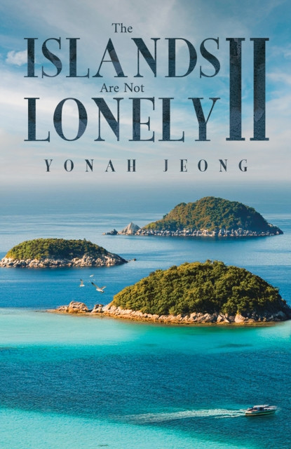 The Islands Are Not Lonely II