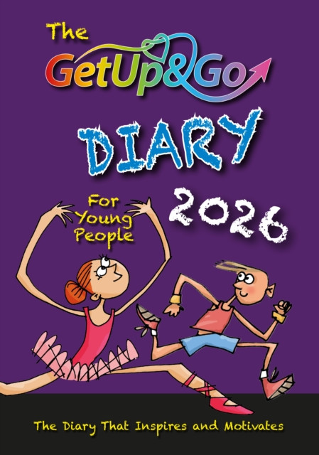 The Get Up and Go Diary for Young People 2026