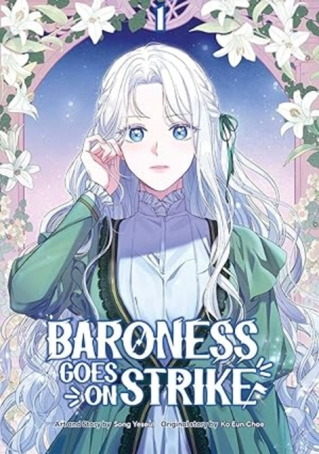 Baroness Goes On Strike, Volume 1