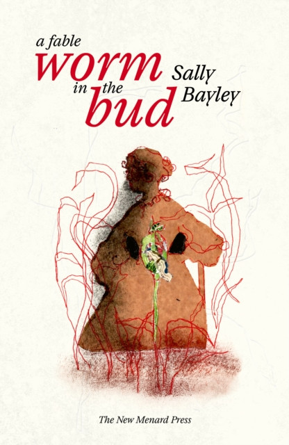 Worm in the bud: A Fable
