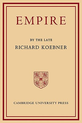 Empire by Koebner (Author)