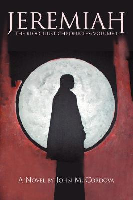 Jeremiah by John M Cordova (Author)
