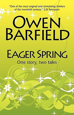 Eager Spring by A.O. Barfield (Author)