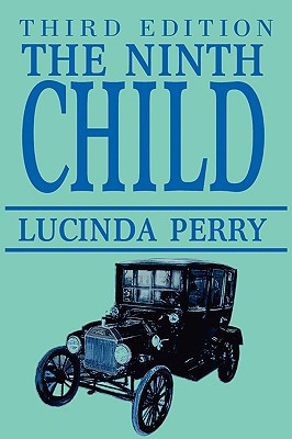 The Ninth Child by Lucinda Perry (Author)