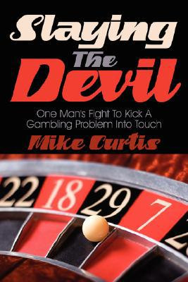 Slaying The Devil by Mike Curtis (Author)