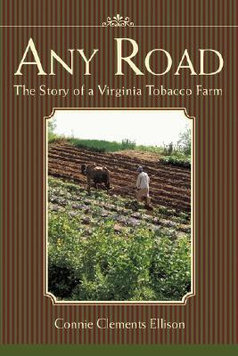 Any Road by Connie Clements Ellison (Author)
