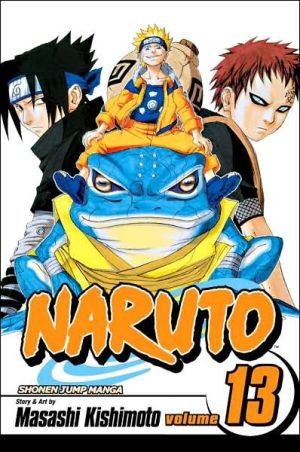 Naruto, Vol. 13 by Masashi Kishimoto (Author)