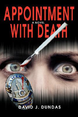 Appointment with Death by David J Dundas (Author)